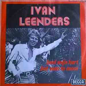 Ivann Leenders - Heel Mijn Hart