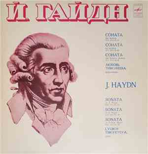 J. Haydn - Lyubov Timofeyeva - Sonata in F Major, Hob. XVI No. 47. Sonata I ...