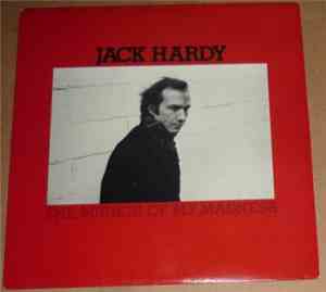 Jack Hardy - The Mirror Of My Madness