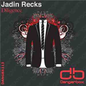 Jadin Recks - Diligence