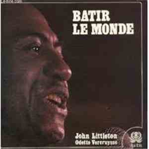 John Littleton - Bâtir Le Monde
