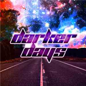 Kid Neon - Darker Days