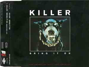 Killer  - Bring It On