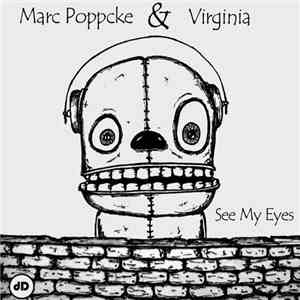 Marc Poppcke & Virginia  - See My Eyes