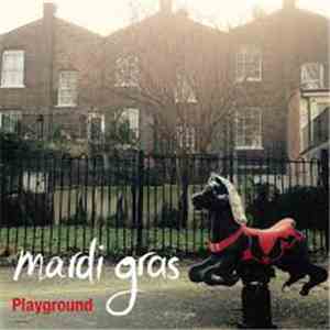 Mardi Gras  - Playground