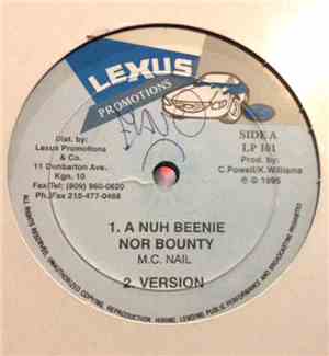 M.C. Nail, Major San - A Nuh Beenie Nor Bounty / Big Gunman