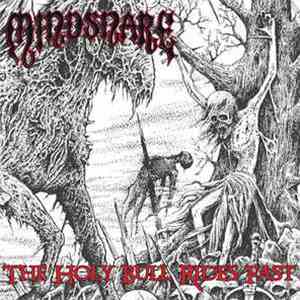 Mindsnare - The Holy Bull Rides Fast