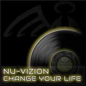 Nu-Vizion - Change Your Life