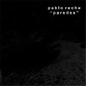 Pablo Reche - Paredes