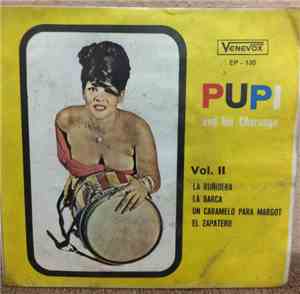 Pupi Y Su Charanga VOL 2 - La Runidera