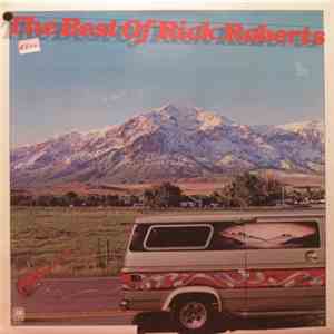 Rick Roberts - The Best Of Rick Roberts