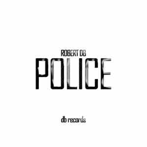 Robert DB - Police