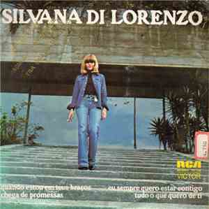 Silvana Di Lorenzo - Quando Estou Em Seus Braços