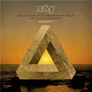 Sky , Mozart, The Academy Of St. Martin-in-the-Fields, Sir Neville Marriner ...