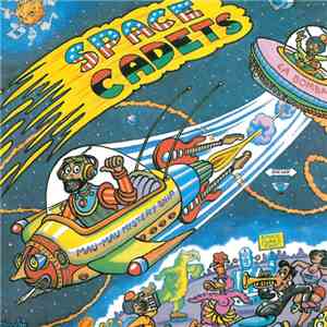Space Cadets  - Da Bomb
