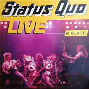 Status Quo - Live At The N.E.C.