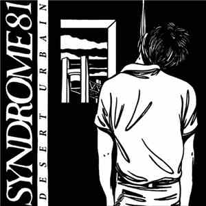Syndrome 81 - Désert Urbain