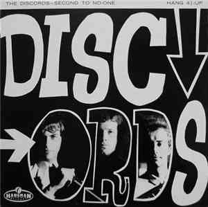The Discords - Second To No-One