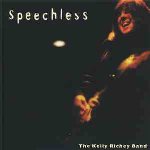 The Kelly Richey Band - Speechless