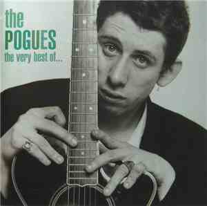 The Pogues - The Very Best Of...