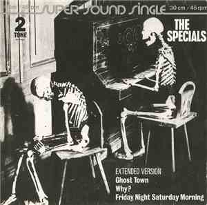 The Specials - Ghost Town (Extended Version)