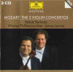 Wolfgang Amadeus Mozart, Itzhak Perlman, James Levine , Wiener Philharmonik ...