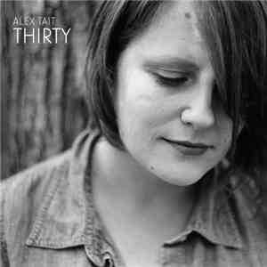 Alex Tait - Thirty