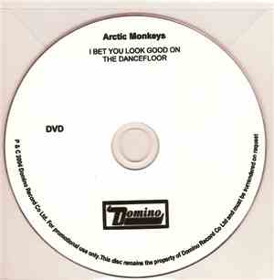 Arctic Monkeys - I Bet You Look Good On The Dancefloor