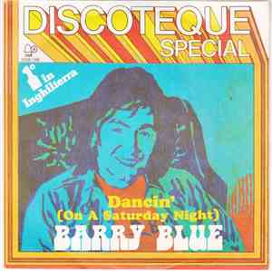 Barry Blue - Dancin' (On A Saturday Night)