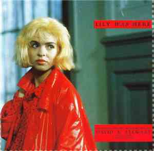 David A. Stewart - Lily Was Here