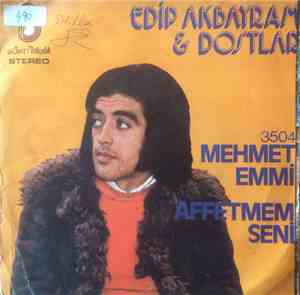 Edip Akbayram ve Dostlar - Mehmet Emmi