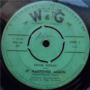 Ernie Sigley - It Happened Again / Love Is A Golden Ring