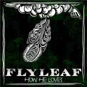 Flyleaf - How He Loves (Live)