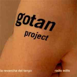 Gotan Project - La Revancha Del Tango (Radio Edits)