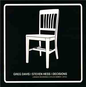 Greg Davis | Steven Hess - Decisions
