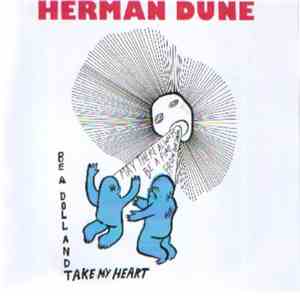 Herman Dune - Be A Doll And Take My Heart