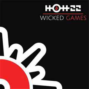 Hott 22 - Wicked Games