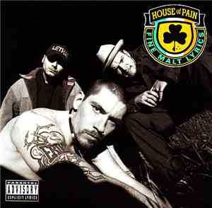 House Of Pain - House Of Pain (Fine Malt Lyrics)