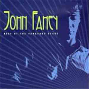 John Fahey - Best Of The Vanguard Years