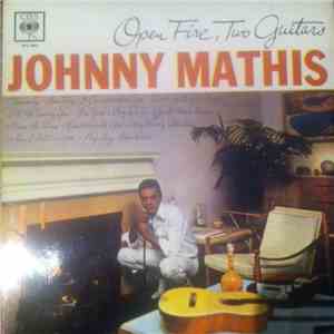 Johnny Mathis - Open Fire, Two Guitars