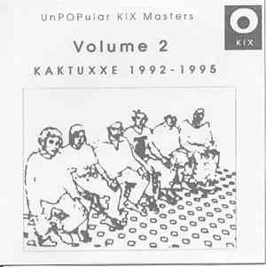 Kaktuxxe - Volume 2 Kaktuxxe 1992-1995