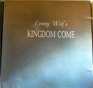 Lenny Wolf's Kingdom Come - Too