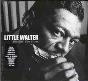Little Walter - Blowin' The Blues