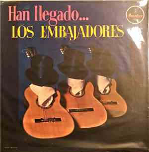 Los Embajadores - Han Llegado