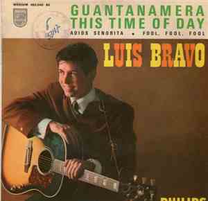 Luis Bravo - Guantanamera - This Time Of Day