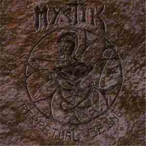Mystik  - Perpetual Being