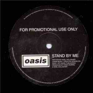 Oasis  - Stand By Me