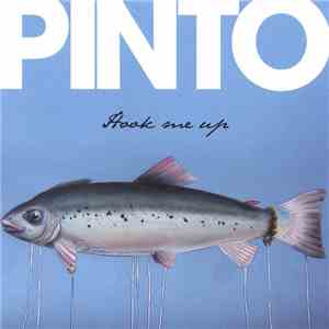 Pinto - Hook Me Up