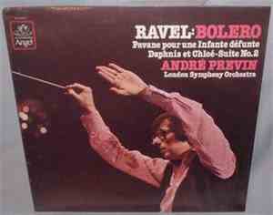 Ravel, André Previn, London Symphony Orchestra - Bolero / Pavane Pour Une I ...