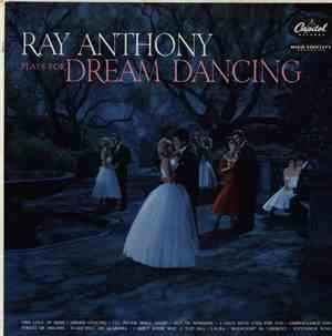 Ray Anthony - Plays For Dream Dancing